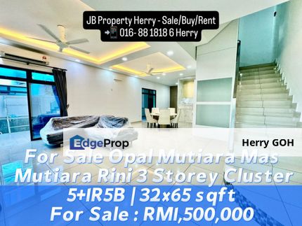 Opal Mutiara Mas Mutiara Rini 3 Storey Cluster House | 5+1R5B | 32x65 sqft, Johor, Skudai