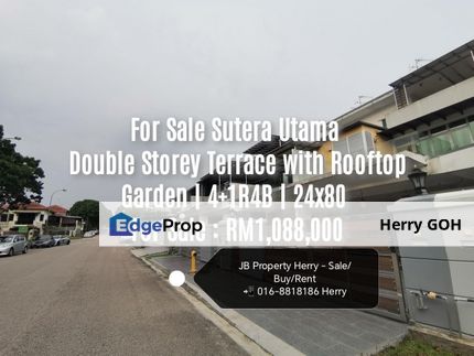 For Sale Sutera Utama Double Storey Terrace with Rooftop Garden | 4+1R4B | 24x80, Johor, Skudai