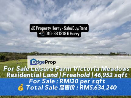 Leisure Farm Victoria Meadows Residential Land | Freehold | 46,952 sqft For Sale : RM120 per sqft, Johor, Gelang Patah