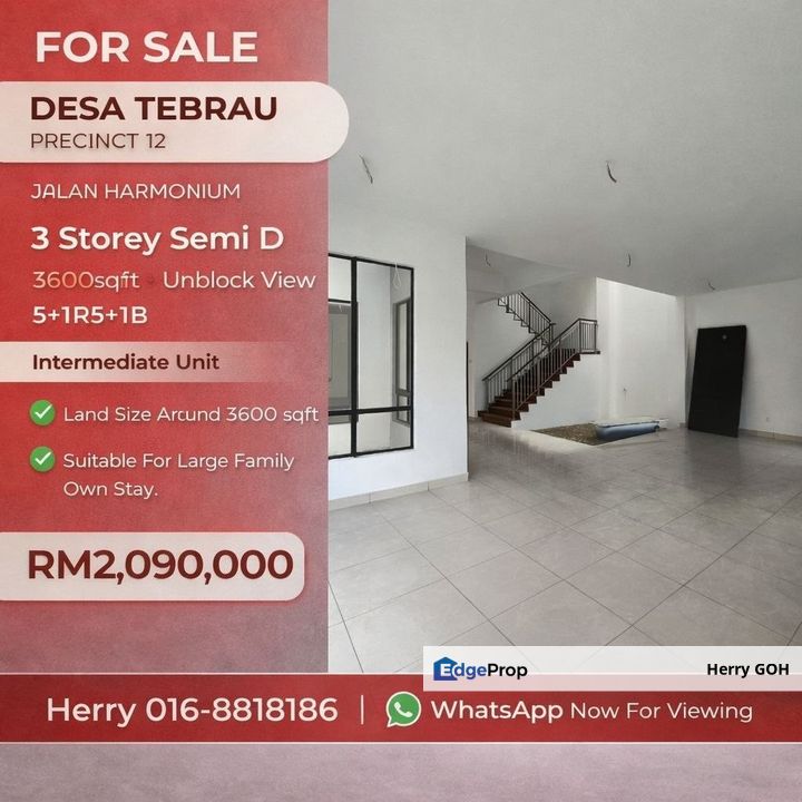 Desa Tebrau Precinct 12 Jalan Harmonium 3 Storey Semi D 3600sqft Unblock View 5+1R5+1B, Johor, Johor Bahru