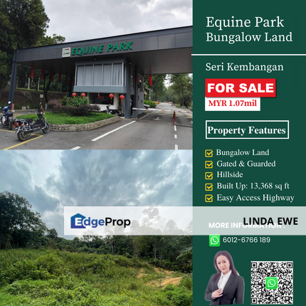 Equine Park Bungalow Land for Sale, Selangor, Seri Kembangan
