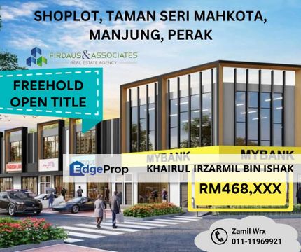 Shoplot Taman Seri Mahkota, Manjung, Perak, Perak, Manjung