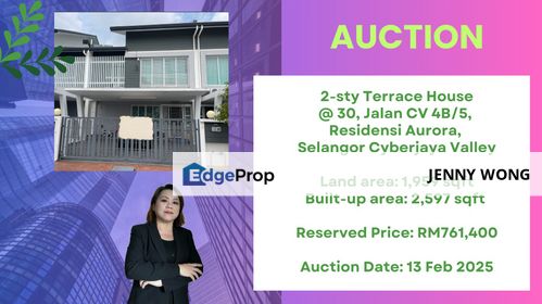 AUCTION: 2-sty Terrace House @ Residensi Aurora, Cyberjaya Valley, Selangor, Cyberjaya