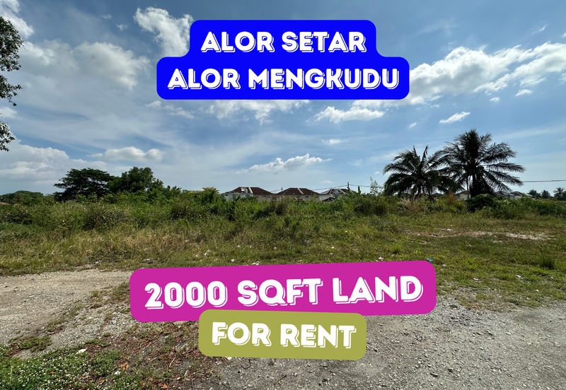 2000sqft Land For Rent behind petrol station Caltex Alor Mengkudu, Alor Setar