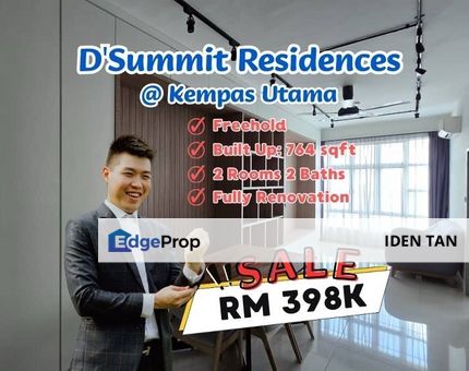 D'Summit Residence @ Kempas Utama High Floor Fully Renovation Unit For Sale, Johor, Johor Bahru