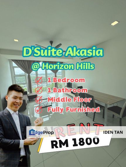 D'Suite Akasia Horizon Hills Fully Furnished Unit For Rent Near Horizon Hills, Eco Botanic, Bukit Indah, Nusa Sentral, Nusa Idaman, Nusa Indah, Johor, Horizon Hills