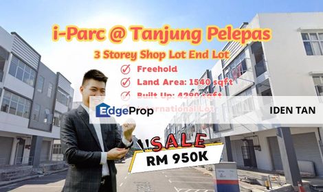  i-Parc Tanjung Pelepas 3 Storey Shop Lot End Lot For Sale Near Gelang Patah, Nusa Cemerlang, Ledang Heights, Nusa Perintis, Medini, Iskandar Puteri, Johor, Gelang Patah