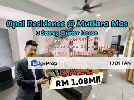 Opal Mutiara Mas 3 Storey Cluster House For Sale Near Mutiara Bestari, Mutiara Rini, Skudai Indah, Tun Aminah, Sutera Utama, Taman Nesa, Lima Kedai, Johor, Skudai