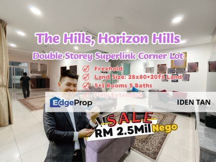 The Hills Horizon Hills Superlink Corner Lot For Sale Near Iskandar Puteri, Bukit Indah, Aurora Sentral, Nusa Sentral, Eco Botanic, Gelang Patah, Johor, Nusajaya