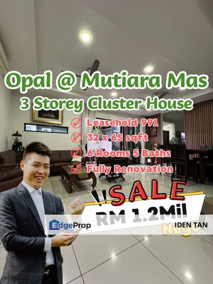 Opal Mutiara Mas 3 Storey Cluster House Fully Renovation Unit For Sale Near Mutiara Mas, Mutiara Rini, Skudai Indah, Skudai Baru, Tun Aminah, Skudai, Johor, Skudai