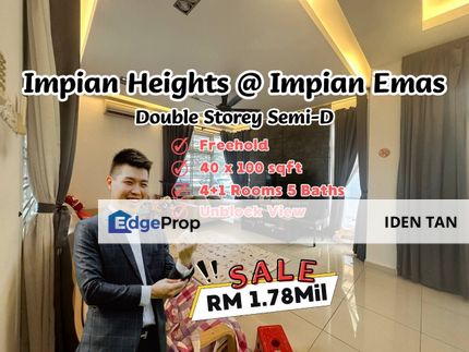 Impian Heights Impian Emas Double Storey Semi-D For Sale Near Iconia Garden, Bukit Impian, Taman Anggerik, Kempas Utama, Setia Tropika, Sri Putra, Johor, Skudai