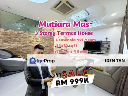 Mutiara Mas 3 Storey Terrace House Fully Renovated For Sale Near Mutiara Bestari, Mutiara Rini, Lima Kedai, Skudai Indah, Skudai Baru, Seri Orkid, Johor, Skudai