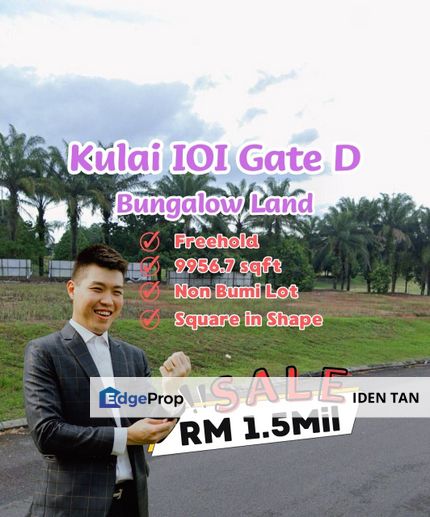 Kulai IOI Gate D Bungalow Land For Sale Near Bandar Putra Kulai, Bandar Indahpura, Kulai Besar, Taman Putri Kulai, Taman Lagenda Putra, Saleng, Senai, Johor, Kulai
