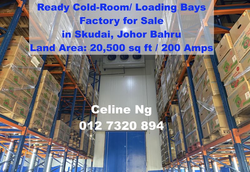 Ready Cold-Room & Loading Bays Factory For Sale In Skudai, Johor Bahru