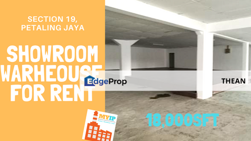 SHOWROOM WAREHOUSE FOR RENT IN SECTION 19, PJ, Selangor, Petaling Jaya