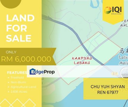 Kampung Ladang AGRICULTURAL LAND Jb〖3acre〗Freehold, Johor, Gelang Patah