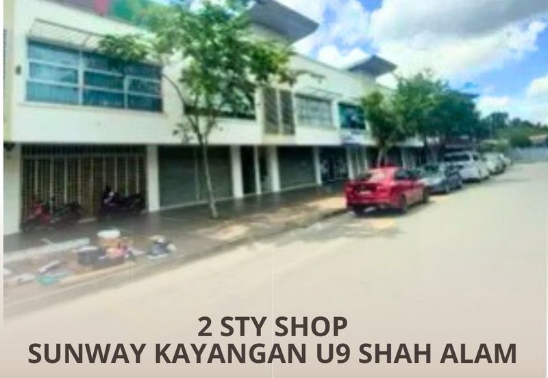 Sunway Kayangan Seksyen U9 Shah Alam 2 Sty Intermdiate Shop (4% ROI)