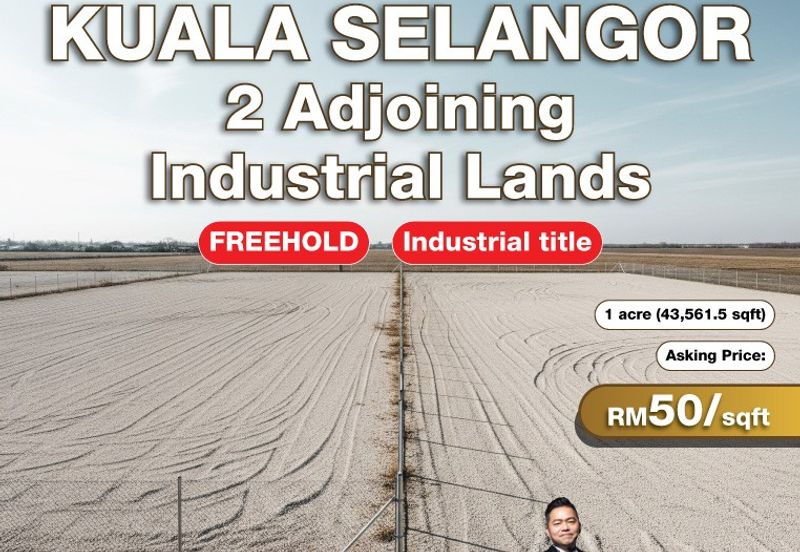 Kuala Selangor 2 Adjoining Industrial Lands for Sell 