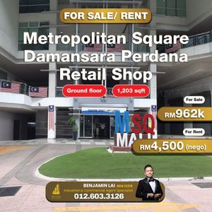 Metropolitan Square Damansara Perdana Retail Shop for Sale or Rent for ...