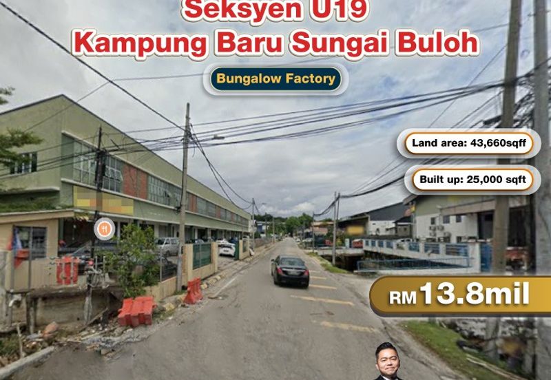 Seksyen U19, Kampung Baru Sungai Buloh Bungalow Factory For Sale