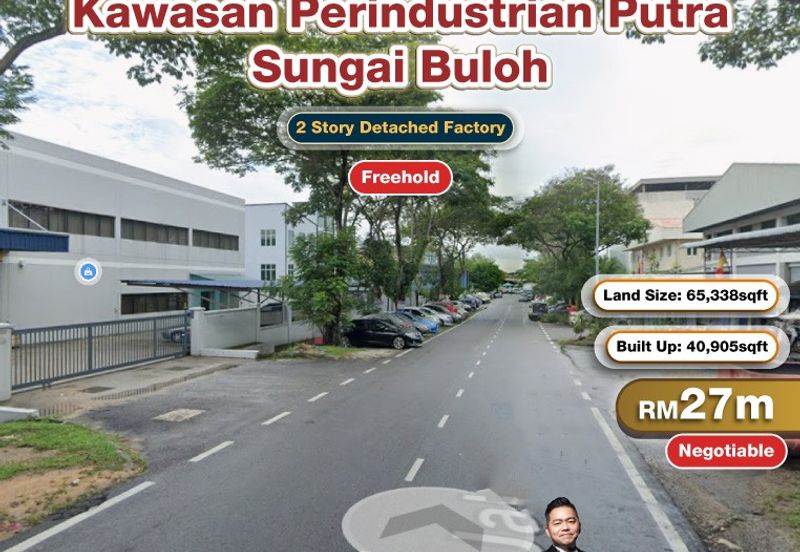 Kawasan Perindustrian Putra, Sungai Buloh 2 Story Detached Factory For Sale