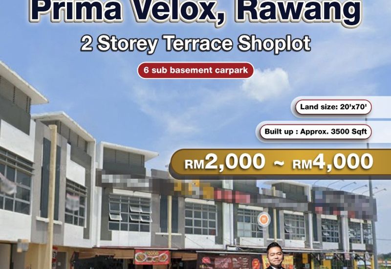 Prima Velox, Rawang 2 Storey Terrace Shoplot For RENT