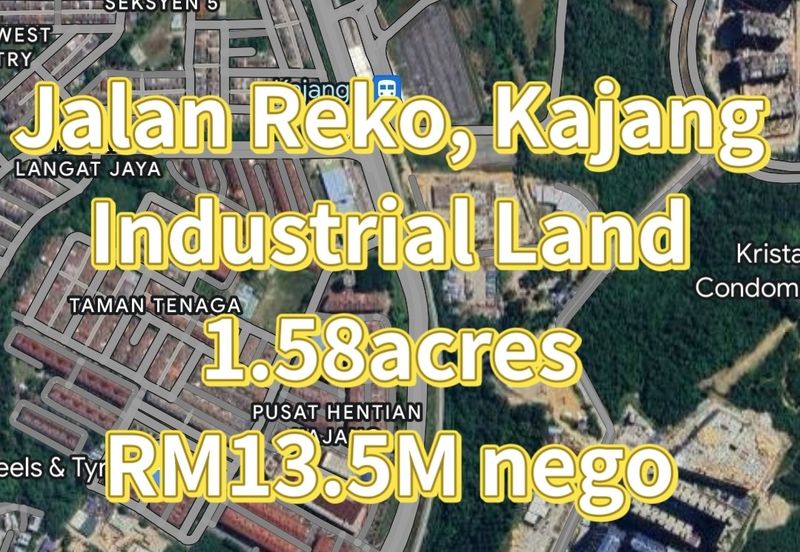 Jalan Reko, Kajang, Selangor. Industrial Land Main Road Frontage