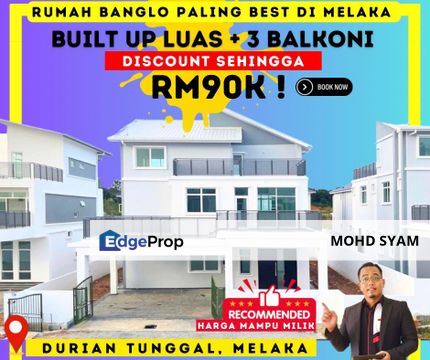 RUMAH BANGLO ! - 2.5Sty BUNGALOW HOUSE + ( FREEHOLD ) MELAKA 2023, Melaka, Durian Tunggal