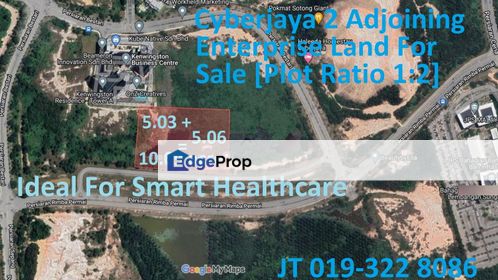 Cyberjaya 2 Adjoining Enterprise Land 10.09 Acre For Sale - For JV Smart Healthcare Development, Selangor, Cyberjaya