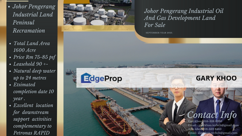 Pengerang Johor Peninsular Reclamation Industrial Land with Port Storage Tank Land Size 367 Acre , Oil And Gas Development Land , Johor, Pengerang