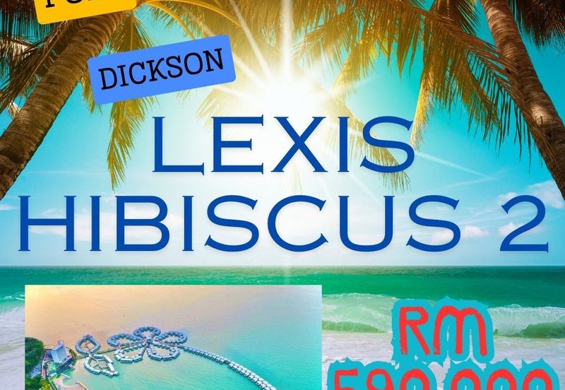 LEXIS HIBISCUS PORT DICKSON